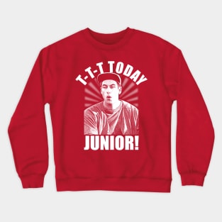 Today Junior! Billy Madison Crewneck Sweatshirt